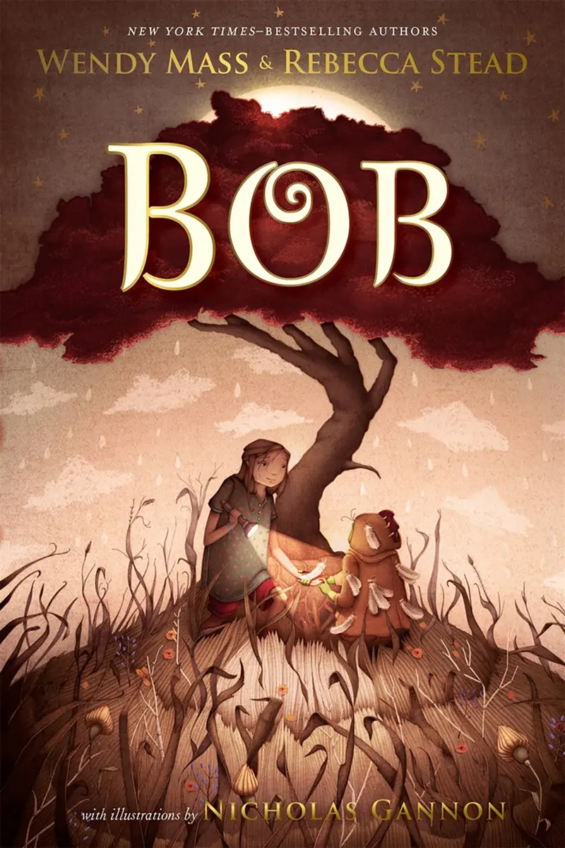 Bob By Wendy Mass & Rebecca Stead — Paperback (New Release) 1