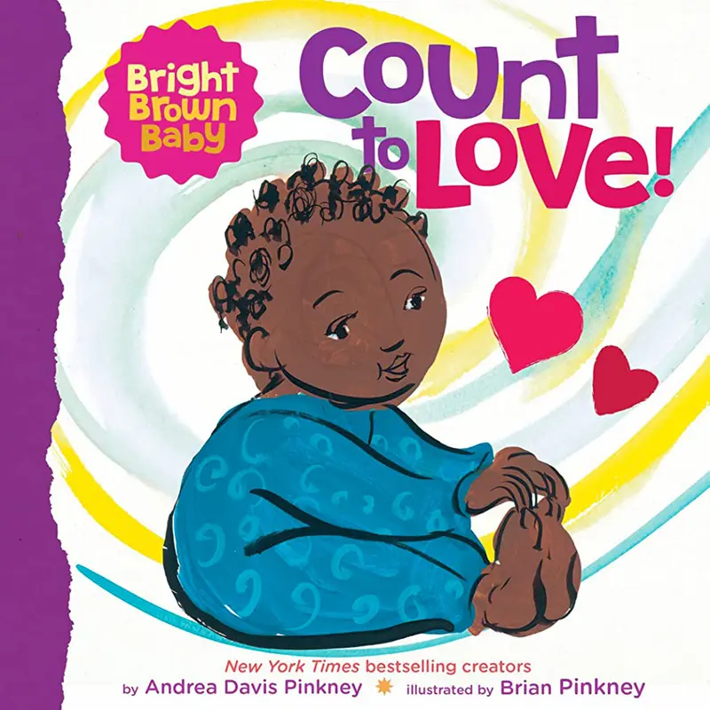 Count To Love – Rhyming Board Book By Andrea Pinkney (New Release) 1